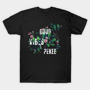 Good Vibes Pekee T-Shirt